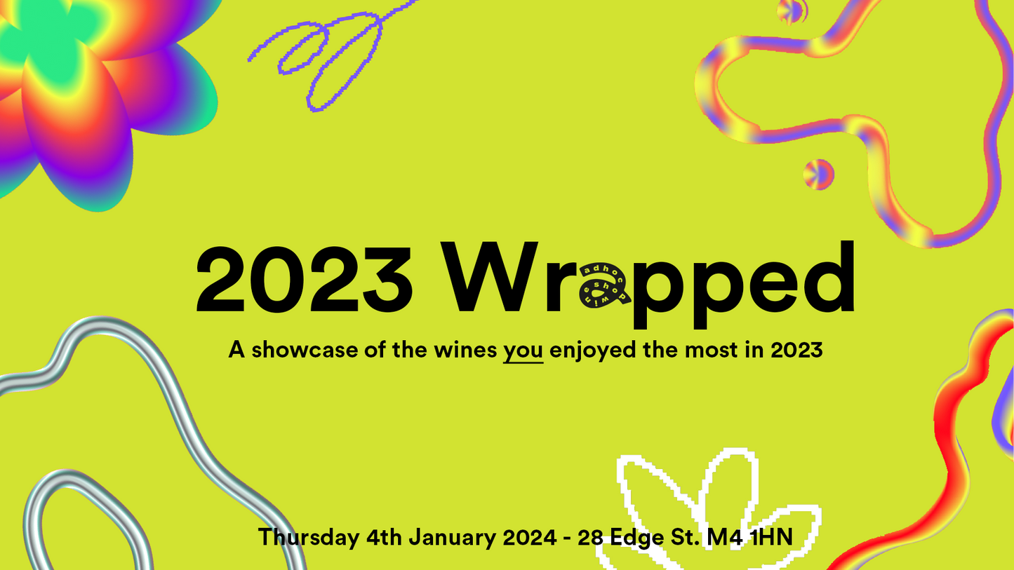 2023 Wrapped - 4th January 2024 Tasting